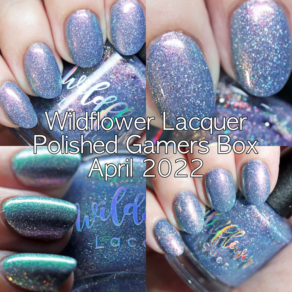 Picture of: The Polished Hippy: Wildflower Lacquer Polished Gamers Box April
